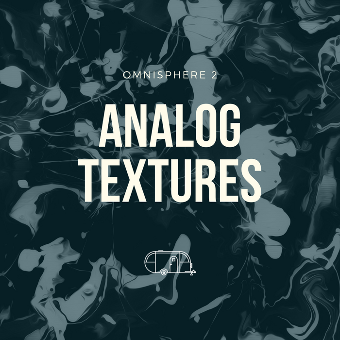 Analog Textures (for Omnisphere 2.5)